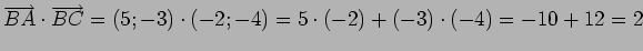 $\overrightarrow{BA}\cdot\overrightarrow{BC}=(5;-3)\cdot(-2;-4)=5\cdot(-2)+(-3)\cdot(-4)=-10+12=2$