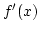 $f'(x)$