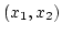 $(x_1,x_2)$