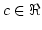 $c\in\Re$