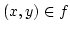 $(x,y)\in f$