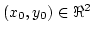 $(x_0,y_0)\in\Re^2$