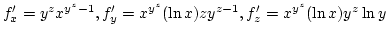 $f'_x=y^zx^{y^z-1}, f'_y=x^{y^z}(\ln x) zy^{z-1},f'_z=x^{y^z}(\ln x) y^z \ln y$