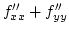 $f''_{xx}+f''_{yy}$