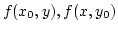 $f(x_0,y), f(x,y_0)$