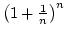 $\left(1+{1\over n}\right)^n$
