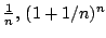 ${1\over n},\, (1+1/n)^n$